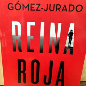 Reina Roja Juan Gómez Jurado