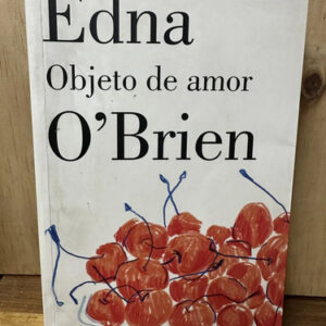 producto_639254594546329246_0 Objeto De Amor Edna Obrien