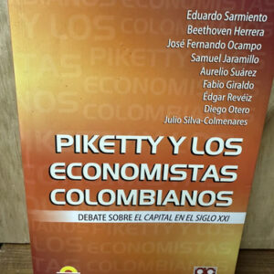 producto_639254595064860972_0 Piketty Y Los Economistas Colombianos