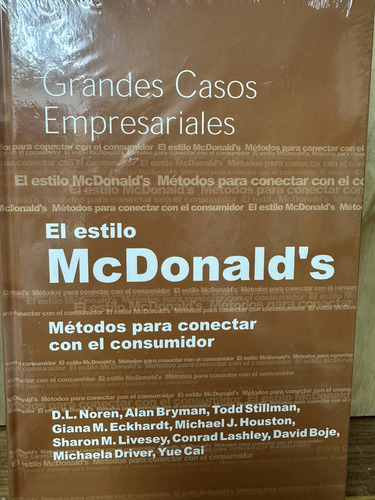 El Estilo Mcdonalds Grandes Casos Empresariales