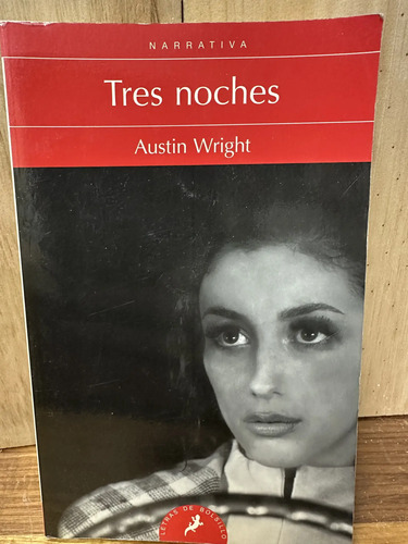Tres Noches Austin Wright