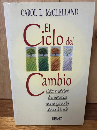 El Ciclo Del Cambio Carol L Mcclelland