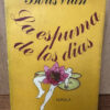 La Espuma De Los Días Boris Vian