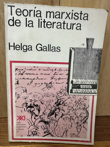 Teoría Marxista De La Literatura Helga Gallas