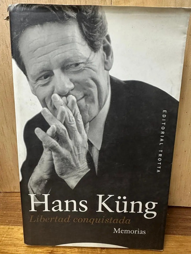 Libertad Conquistada - Hans Kung