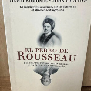 producto_639254598100657700_0 El Perro De Rousseau - David Edmonds, Y John Eidinow