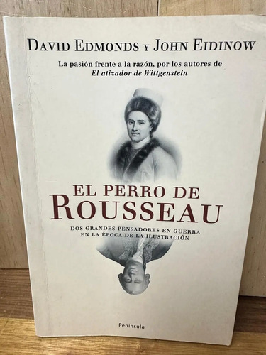 El Perro De Rousseau - David Edmonds, Y John Eidinow