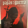 Los Papas De La Guerra - D.s. Chambers