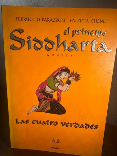 producto_639254599896466039_0 El Príncipe Siddharta - Las Cuatro Verdades - Ferruccio P.