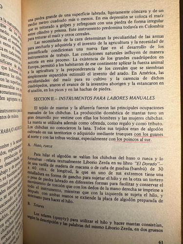 De Los Chibchas A La Colonia Y La República - Guillermo H.