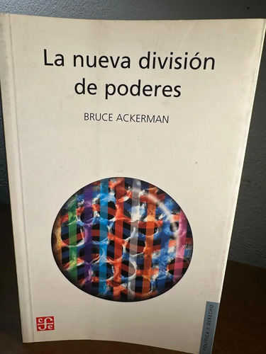 producto_639254600511048621_0 La Nueva División De Poderes - Bruce Ackerman