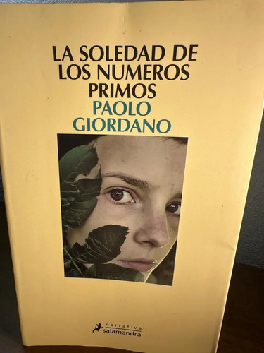 La Soledad De Los Números Primos - Paolo Giordano