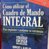 producto_639279583014050481_0 Cómo Utilizar El Cuadro De Mando Integral - Robert S. Kaplan