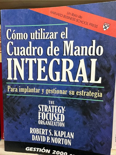 producto_639279583014050481_0 Cómo Utilizar El Cuadro De Mando Integral - Robert S. Kaplan