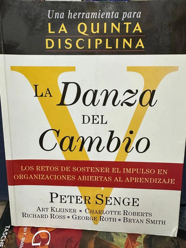 La Danza Del Cambio - Peter Senge