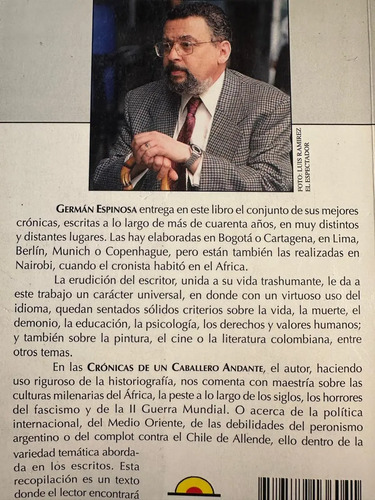 Crónicas De Un Caballero Andante - Germán Espinosa