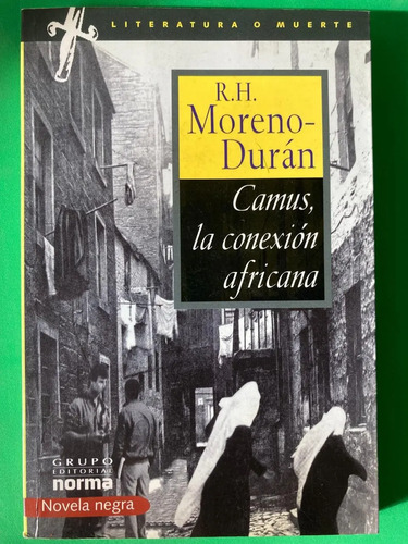 producto_639279587843610802_0 Camus, La Conexión Africana - R.h. Moreno-durán