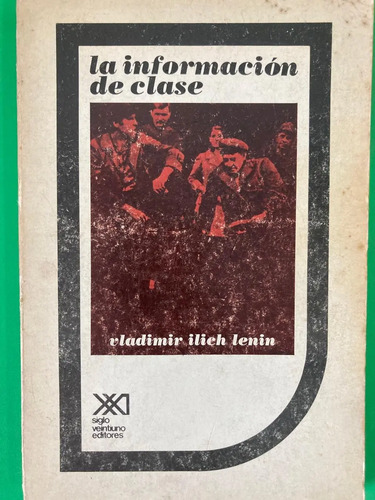 La Información De Clase - Vladimir Ilieh Lenin