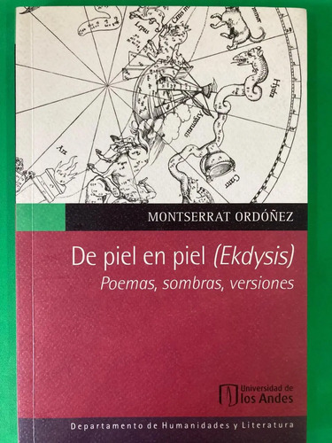 producto_639279587997252916_0 De Piel En Piel (ekdysis) - Montserrat Ordoñéz