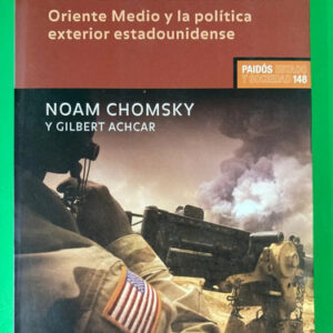Estados Peligrosos - Noam Chomsky