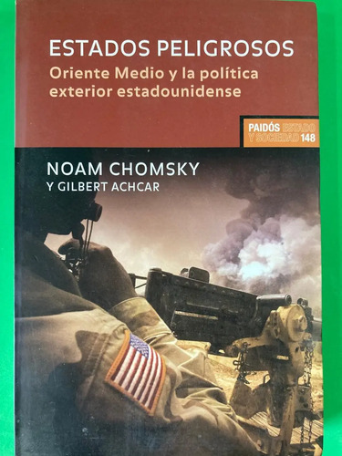 Estados Peligrosos - Noam Chomsky