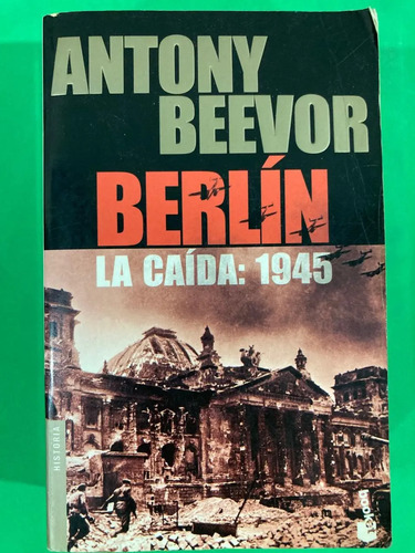 Berlín - Antony Beevor