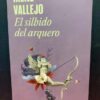 El Silbido Del Arquero - Irene Vallejo