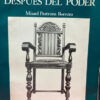 Reflexiones Después Del Poder - Misael Pastrana Borrero