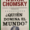 producto_639279590413802972_0 ¿quién Domina El Mundo? - Noam Chomsky