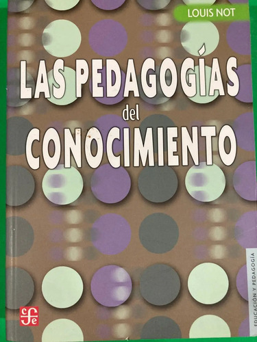 producto_639279591053190753_0 Las Pedagogías Del Conocimiento - Louis Not