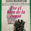 producto_639279591824660511_0 Por El Bien De La Causa - Alexander Solschenitzin