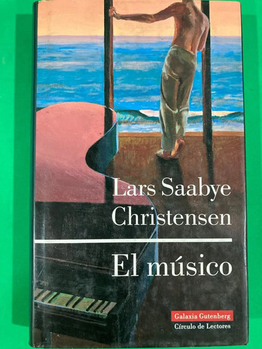 producto_639279591885059372_0 El Músico - Lars Saabye Christensen