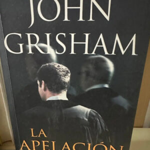 producto_639279592947321904_0 La Apelación - John Grisham