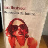 Recuerdos Del Futuro - Siri Hustvedt
