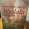 Waslala - Gioconda Belli