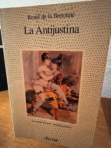 La Antijustina - Restif De La Bretonne