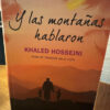Y Las Montañas Hablaron - Khaled Hosseini