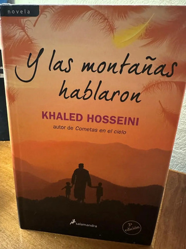 Y Las Montañas Hablaron - Khaled Hosseini