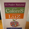 El Poder Natural De Los Colores Y De La Luz - Edwin Babbitt