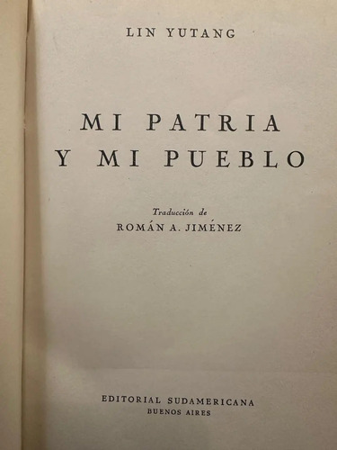 Mi Patria Y Mi Pueblo - Lin Yutang