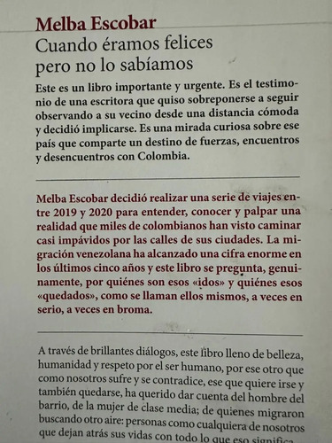 Cuando Éramos Felices Pero No Lo Sabíamos - Melba Escobar
