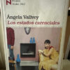 Los Estados Carenciales - Ángela Vallvey