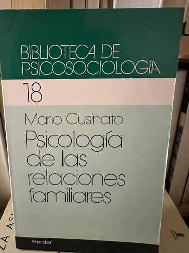 Psicología De Las Relaciones Familiares - Mario Cusinato