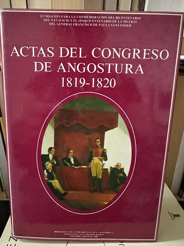 producto_639279598609237590_0 Actas Del Congreso De Angostura 1819 - 1820