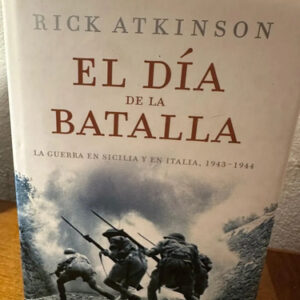 producto_639279598801178368_0 El Día De La Batalla - Rick Atkinson