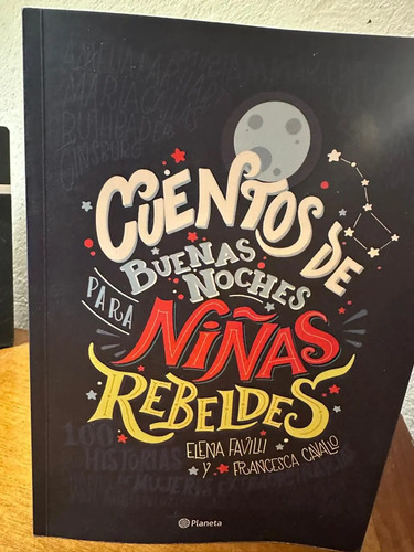 producto_639279598881582680_0 Cuentos De Buenas Noches Para Niñas Rebeldes - Elena Favilli