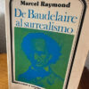 De Baudelaire Al Surrealismo - Marcel Raymond