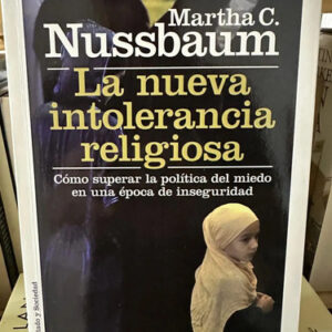 producto_639279599345157060_0 La Nueva Intolerancia Religiosa - Martha C. Nussbaum