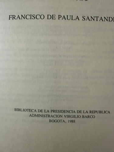 Santander Y Los Emprestitos De La Gran Colombia 1822 - 1828