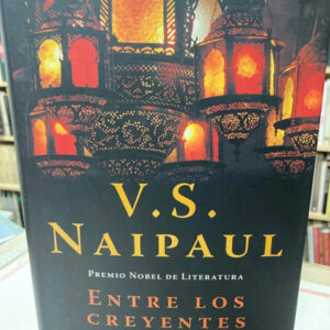 producto_639279602091548610_0 Entre Los Creyentes - V.s. Naipaul